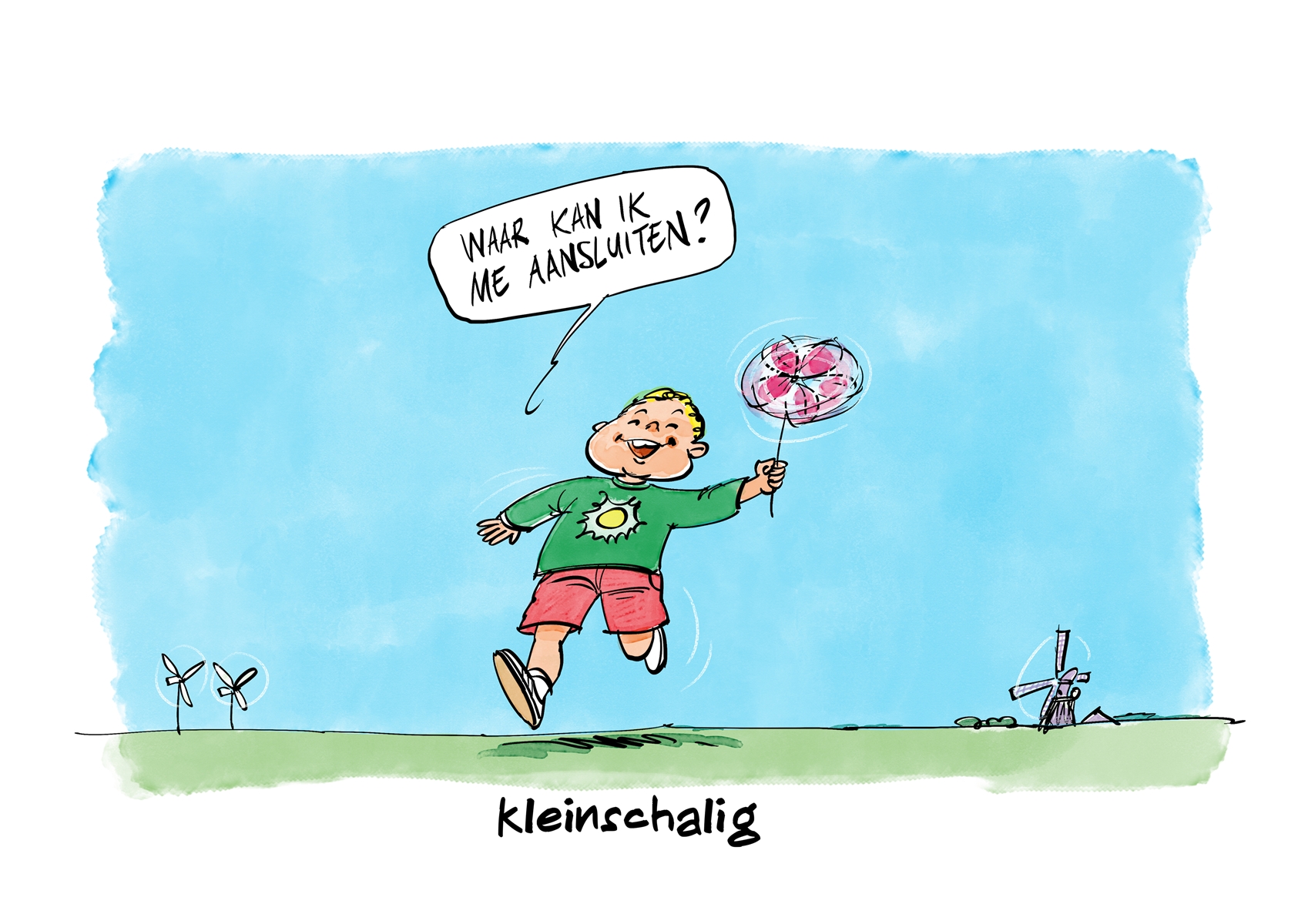 Titel: kleinschalig. Afgebeeld: klein kind met een klein windmolentje in de hand. Met als tekst 'Waar kan ik me aansluiten?'